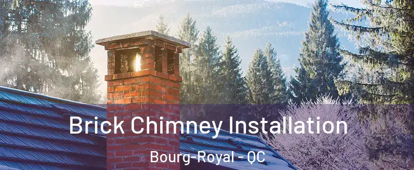  Brick Chimney Installation Bourg-Royal - QC