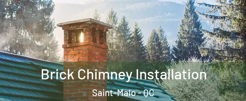  Brick Chimney Installation Saint-Malo - QC