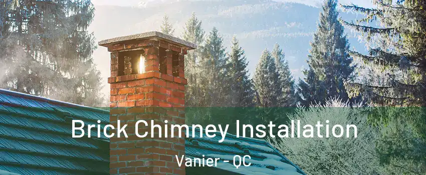  Brick Chimney Installation Vanier - QC