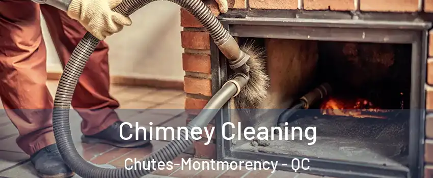  Chimney Cleaning Chutes-Montmorency - QC
