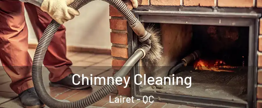  Chimney Cleaning Lairet - QC