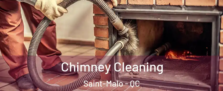  Chimney Cleaning Saint-Malo - QC