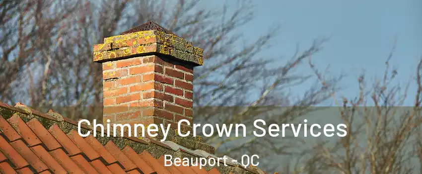  Chimney Crown Services Beauport - QC