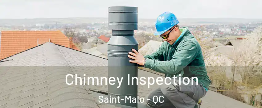  Chimney Inspection Saint-Malo - QC