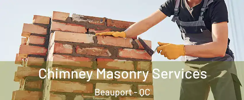  Chimney Masonry Services Beauport - QC