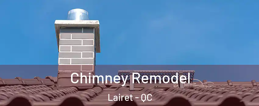  Chimney Remodel Lairet - QC