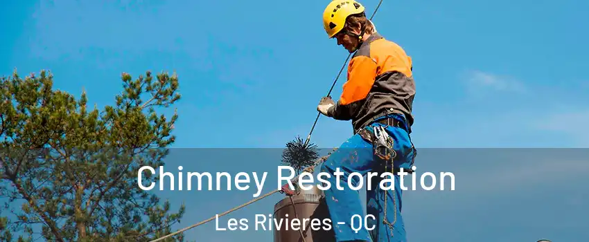 Chimney Restoration Les Rivieres - QC
