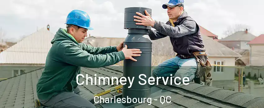  Chimney Service Charlesbourg - QC