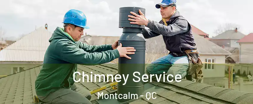  Chimney Service Montcalm - QC