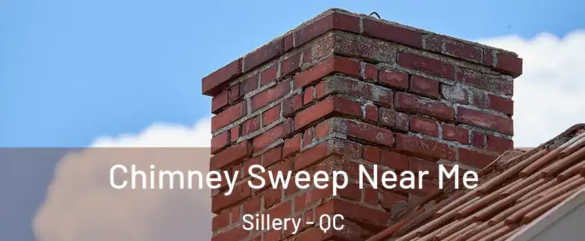  Chimney Sweep Near Me Sillery - QC