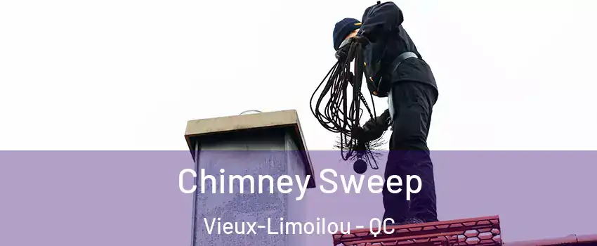  Chimney Sweep Vieux-Limoilou - QC