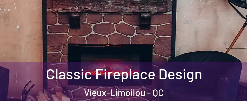  Classic Fireplace Design Vieux-Limoilou - QC