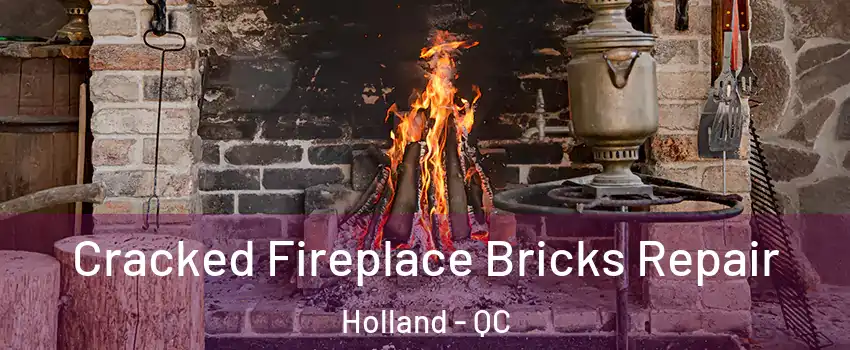  Cracked Fireplace Bricks Repair Holland - QC