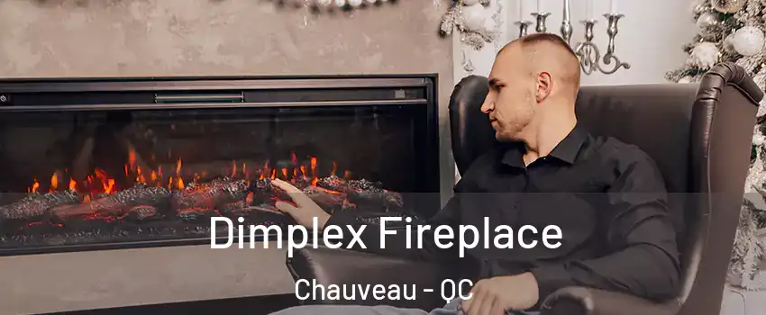  Dimplex Fireplace Chauveau - QC