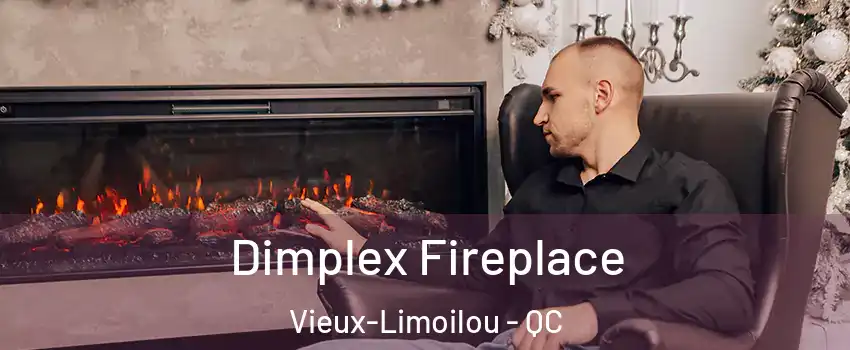  Dimplex Fireplace Vieux-Limoilou - QC