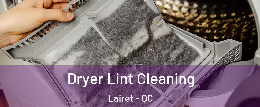  Dryer Lint Cleaning Lairet - QC