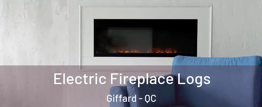  Electric Fireplace Logs Giffard - QC