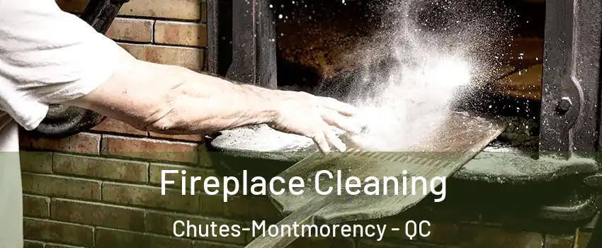 Fireplace Cleaning Chutes-Montmorency - QC