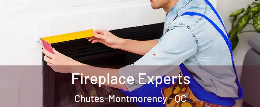  Fireplace Experts Chutes-Montmorency - QC