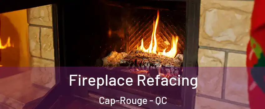  Fireplace Refacing Cap-Rouge - QC