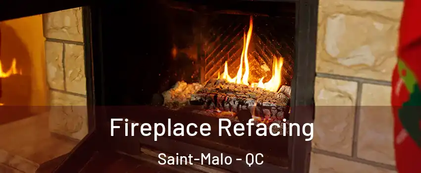  Fireplace Refacing Saint-Malo - QC