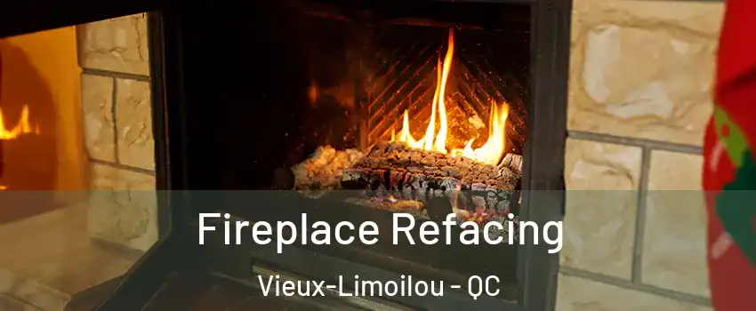  Fireplace Refacing Vieux-Limoilou - QC