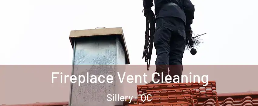 Fireplace Vent Cleaning Sillery - QC