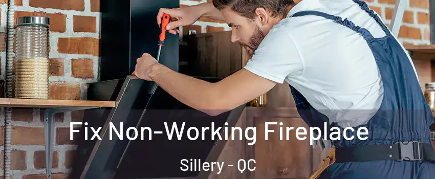  Fix Non-Working Fireplace Sillery - QC
