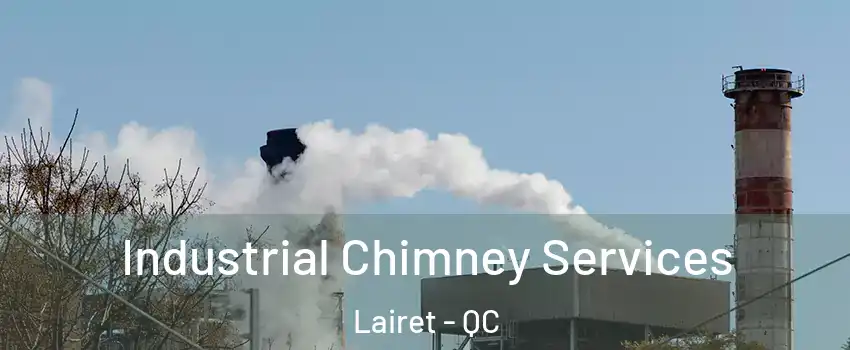  Industrial Chimney Services Lairet - QC