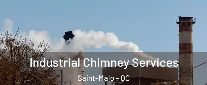  Industrial Chimney Services Saint-Malo - QC
