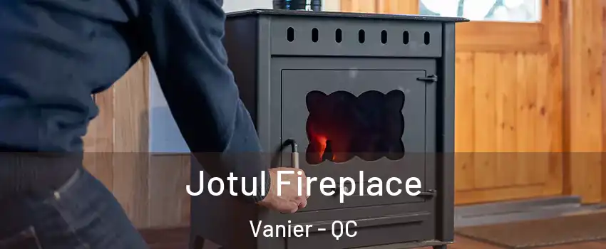  Jotul Fireplace Vanier - QC