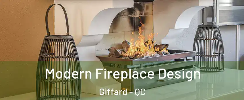  Modern Fireplace Design Giffard - QC