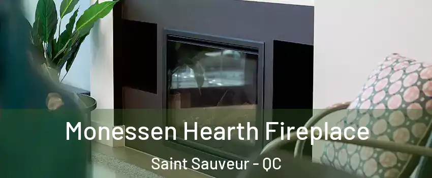  Monessen Hearth Fireplace Saint Sauveur - QC
