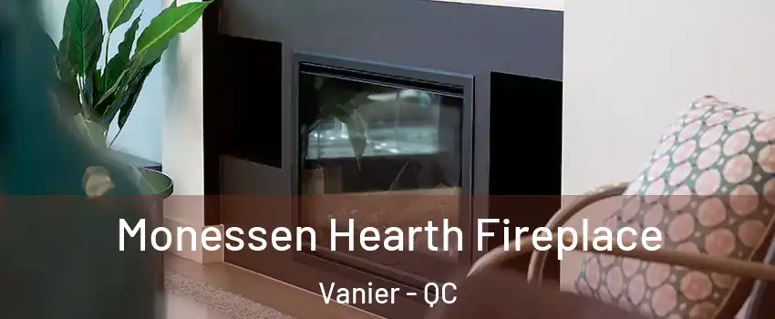  Monessen Hearth Fireplace Vanier - QC