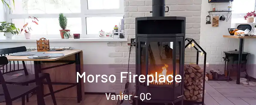  Morso Fireplace Vanier - QC