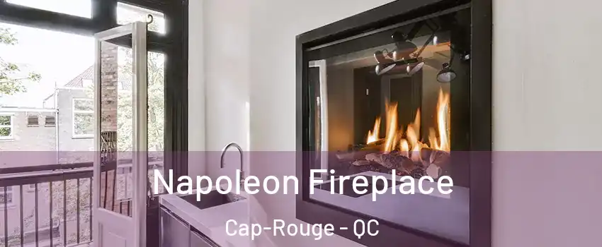  Napoleon Fireplace Cap-Rouge - QC