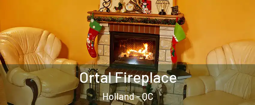  Ortal Fireplace Holland - QC