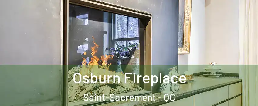  Osburn Fireplace Saint-Sacrement - QC