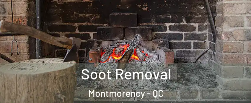  Soot Removal Montmorency - QC