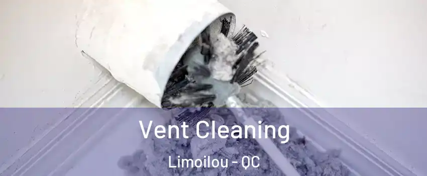  Vent Cleaning Limoilou - QC