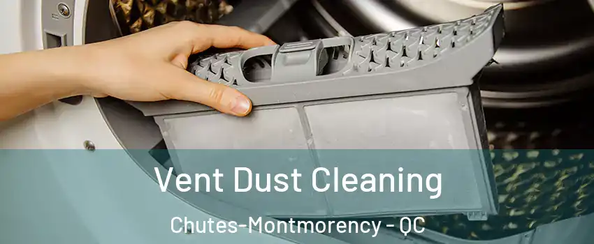 Vent Dust Cleaning Chutes-Montmorency - QC